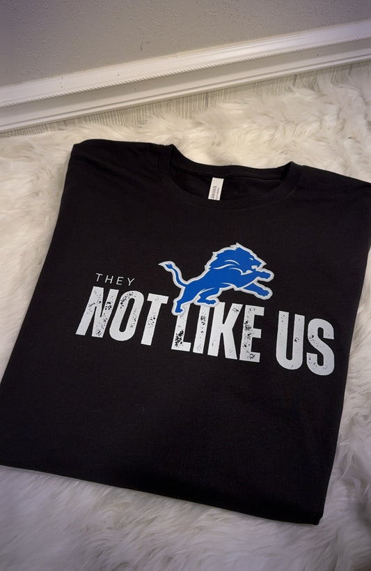 They Not Like Us-Detroit Lions