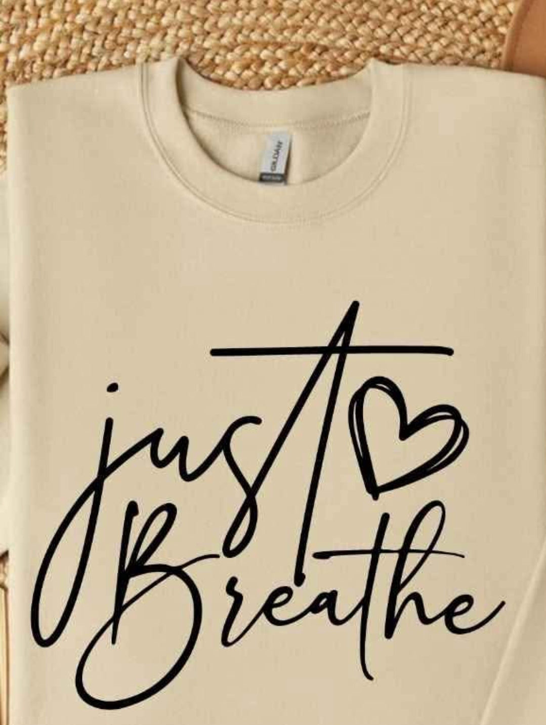 JUST BREATHE SWEARSHIRT