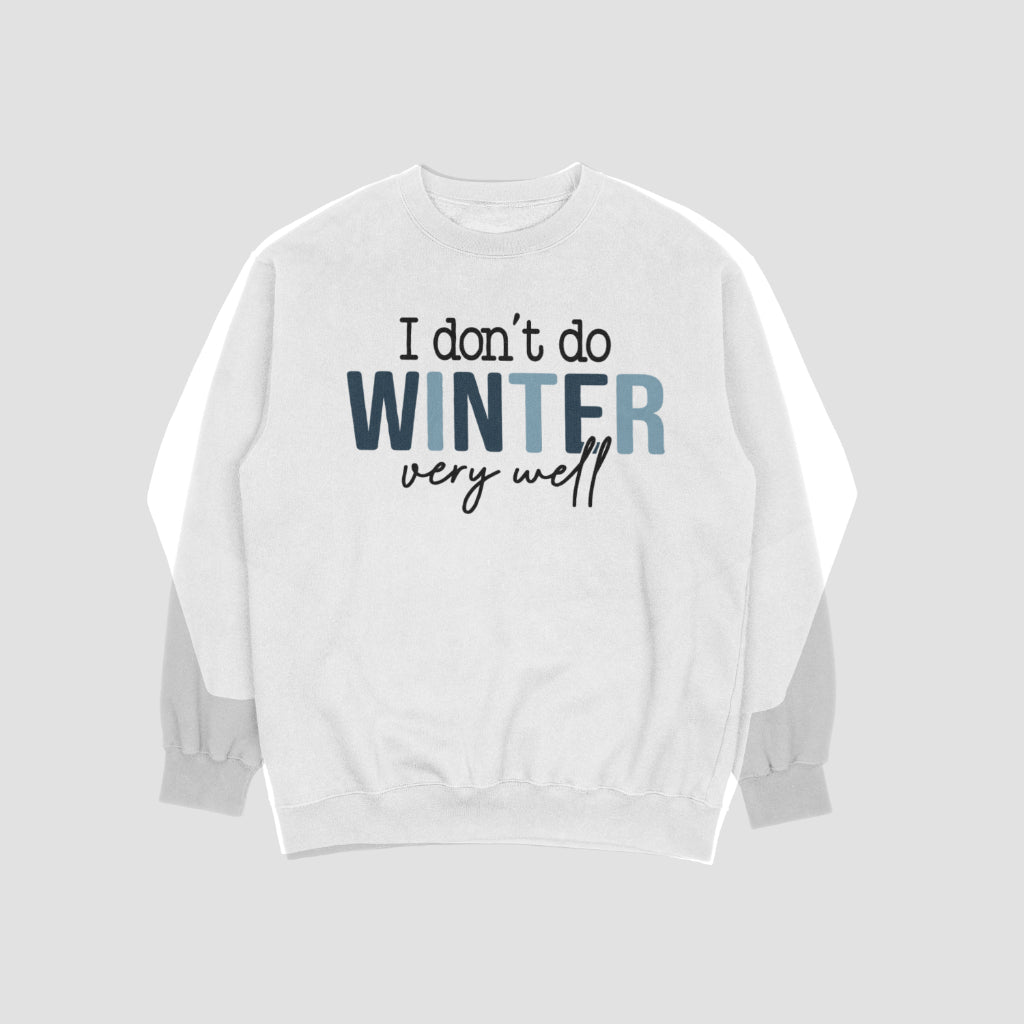 I Don't Do Winter